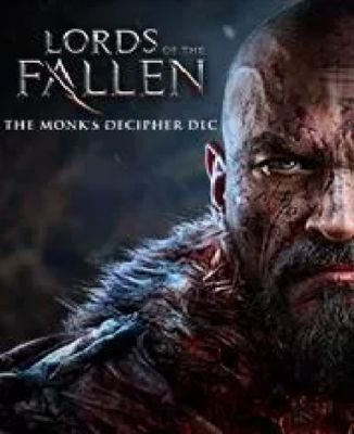 Lords of the Fallen - Monk Decipher (DLC)