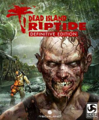 Dead Island: Riptide (Definitive Edition)