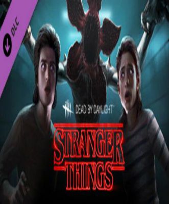 Dead by Daylight - Stranger Things Chapter (DLC)