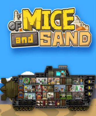 OF MICE AND SAND -REVISED-