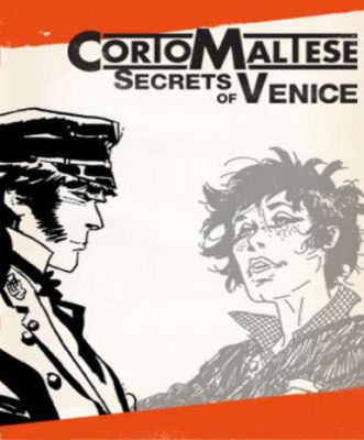 Corto Maltese - Secrets of Venice