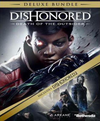 Dishonored: Deluxe Bundle - Pre Order