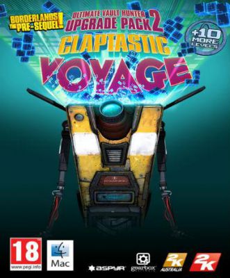 Borderlands: The Pre-Sequel - Claptastic Voyage and Ultimate Vault Hunter Upgrade Pack 2 (MAC) DLC